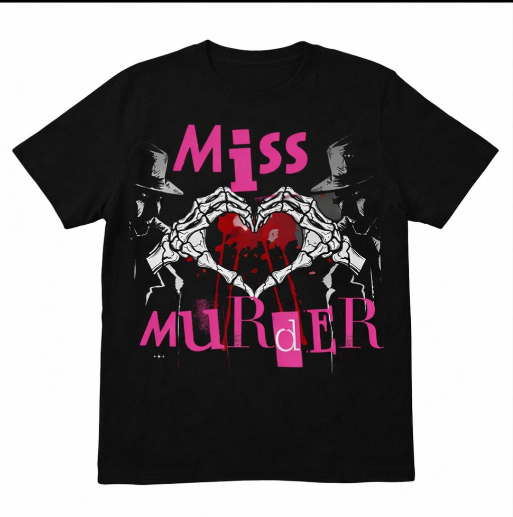 Miss Murder T-shirt
