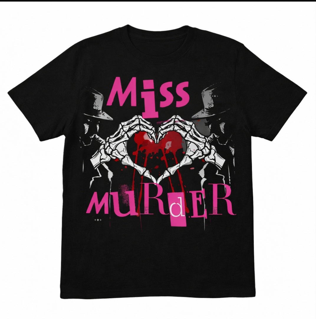Miss Murder T-shirt